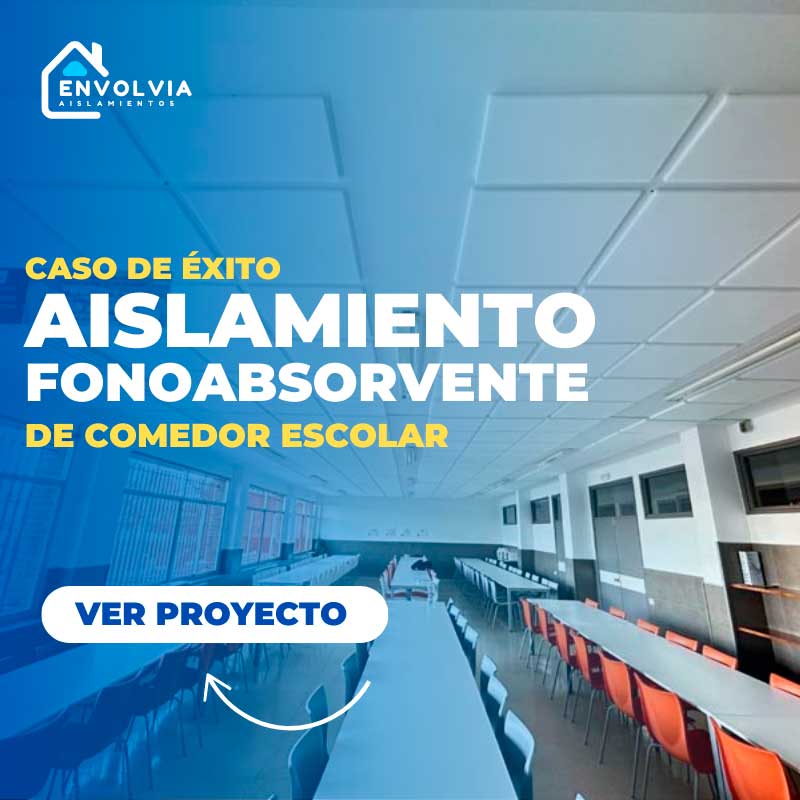 Aislamiento fonoabsorvente caso de éxito